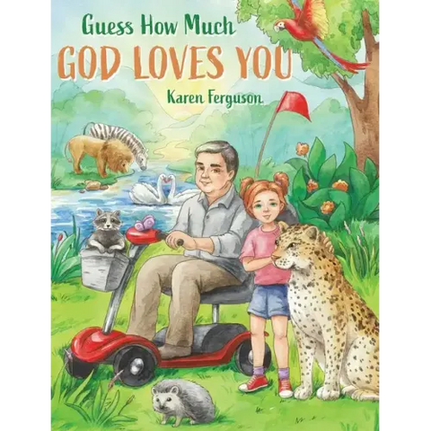 Guess How Much God Loves You