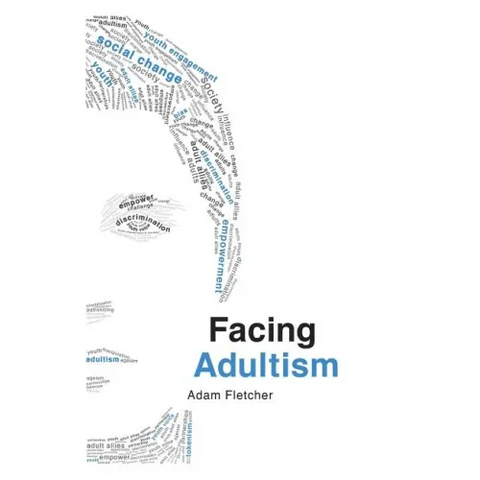 Facing Adultism
