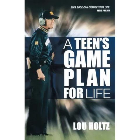 A Teen's Game Plan for Life
