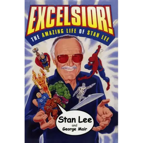 Excelsior!: The Amazing Life of Stan Lee