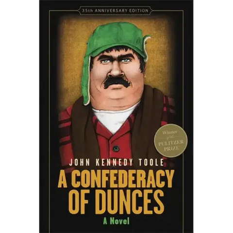 A Confederacy of Dunces