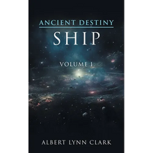 Ancient Destiny I: Ship - Paperback