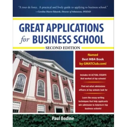 Great Applications for Business School, Second Edition