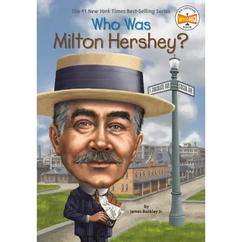 Who Was Milton Hershey?