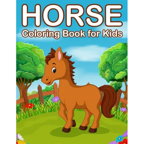 Horses Coloring Book for Kids: Jumbo Horse and Pony Coloring Book for Kids Ages 4-8