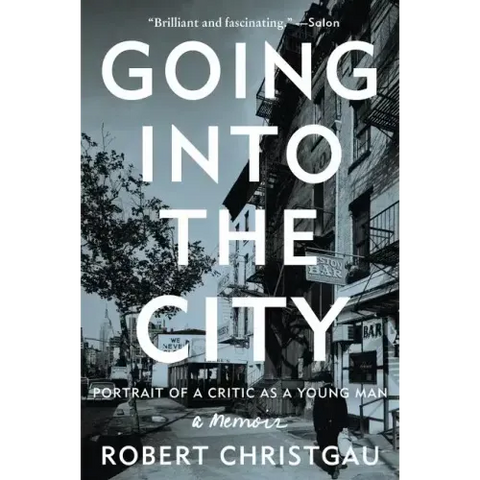 Going Into the City: Portrait of a Critic as a Young Man