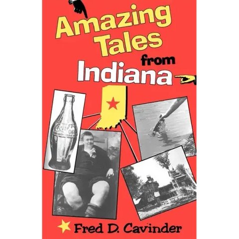 Amazing Tales from Indiana