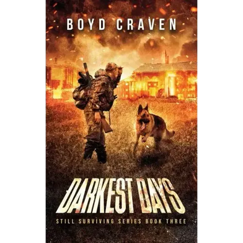 Darkest Days: Still Surviving