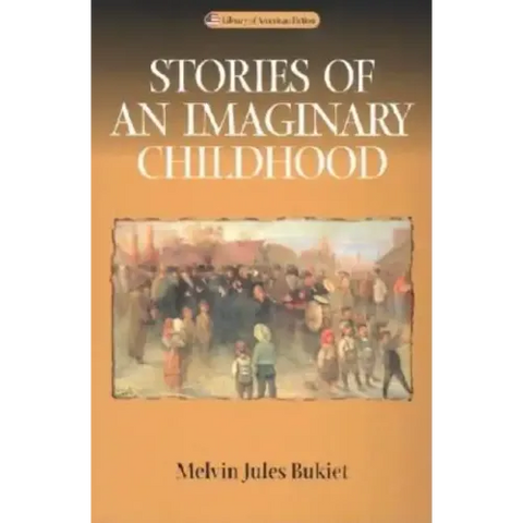 Stories of an Imaginary Childhood