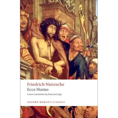 Ecce Homo: How to Become What You Are