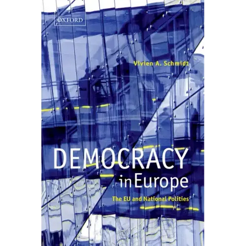 Democracy in Europe: The Eu and National Polities