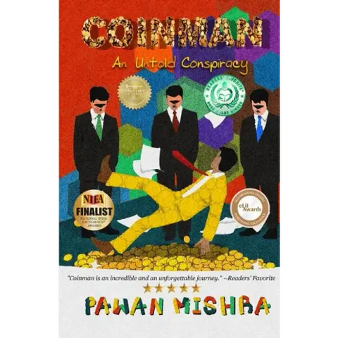 Coinman: An Untold Conspiracy