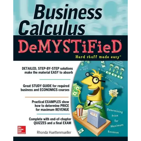 Business Calculus Demystified