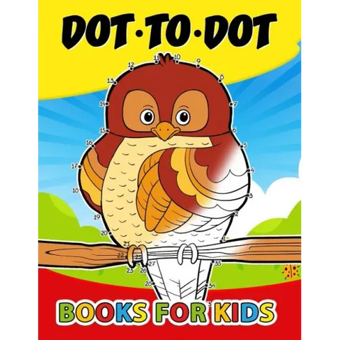 Dot to Dot books for kids: Activity Book for Boys, Girls and Toddlers 1-3, 3-5 (Connect the dot Puzzle)