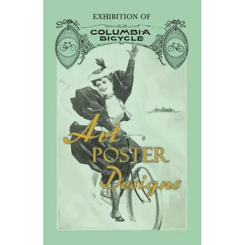 Exhibition of Columbia Bicycle Art Poster Designs