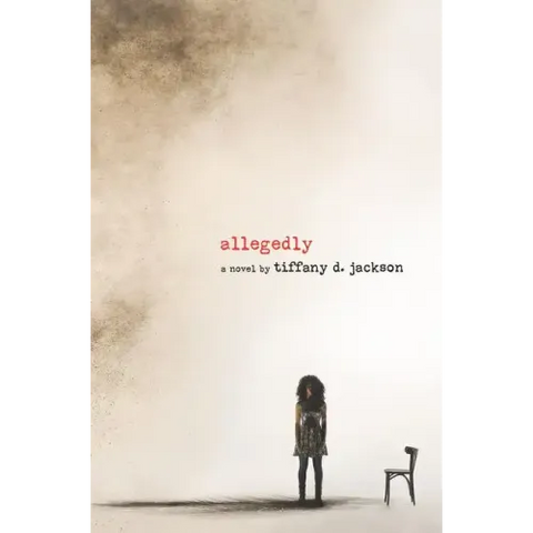 Allegedly: A Psychological Thriller