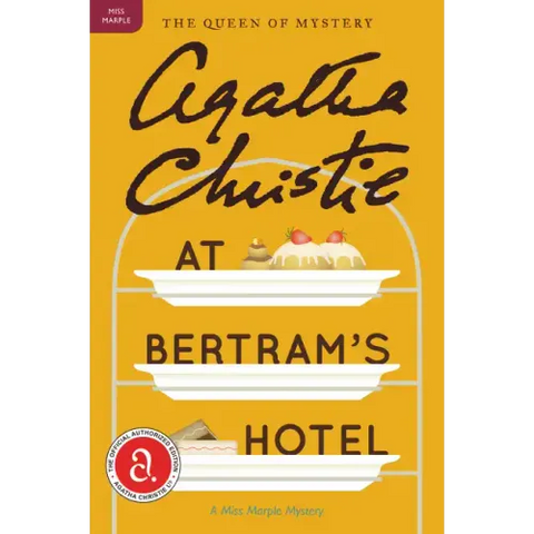 At Bertram's Hotel: A Miss Marple Mystery