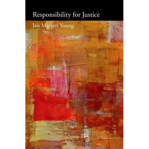 Responsibility for Justice