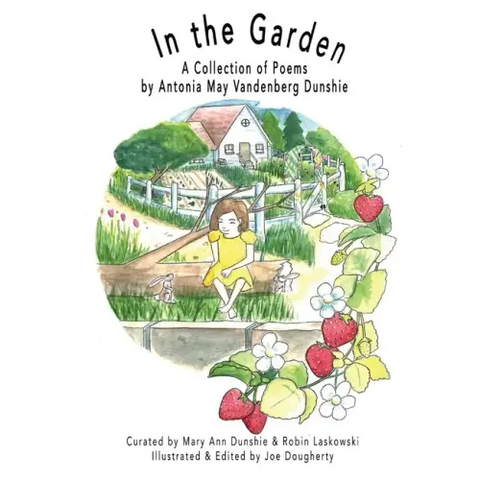 In the Garden: A Collection of Poems