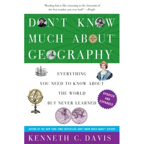 Don't Know Much About(r) Geography: Revised and Updated Edition