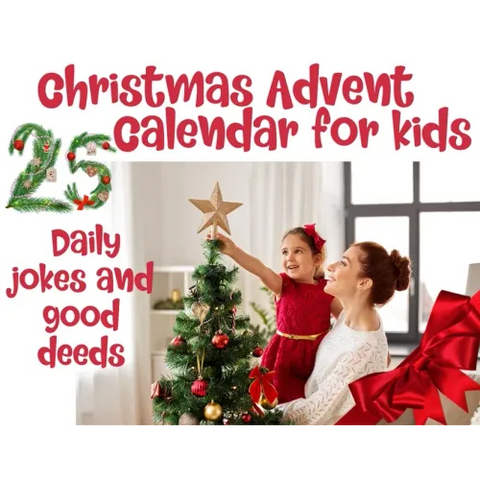 Christmas advent calendar book for kids: Countdown to Christmas with jokes and one good deed challenge a day to be on Santa's good list