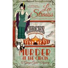 Murder at the Circus: a 1920s cozy historical mystery
