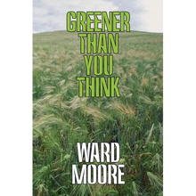 Greener Than You Think - Paperback
