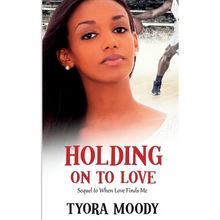 Holding on to Love - Paperback