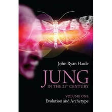 Jung in the 21st Century Volume One: Evolution and Archetype - Paperback