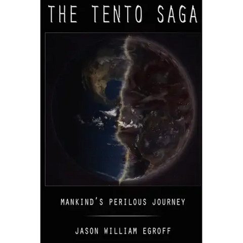 The Tento Saga: Mankind's Perilous Journey