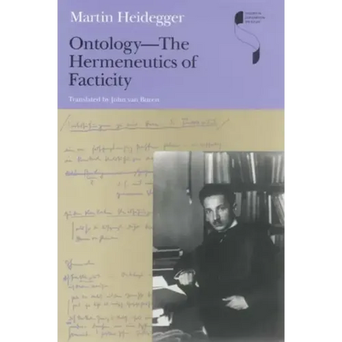 Ontology--The Hermeneutics of Facticity