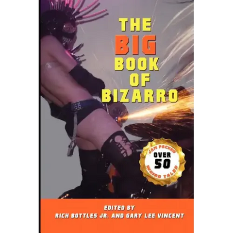 The Big Book of Bizarro