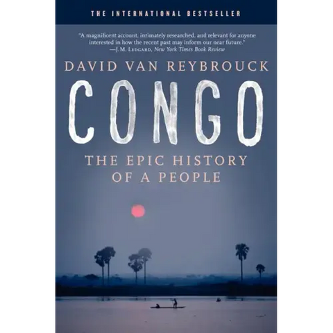 Congo: The Epic History of a People