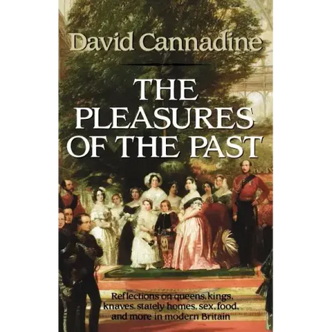 The Pleasures of the Past