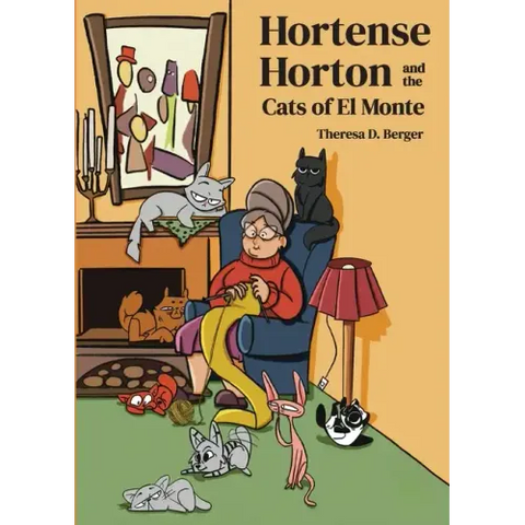 Hortense Horton and the Cats of El Monte