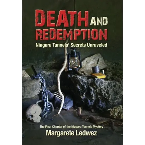 Death and Redemption: Niagara Tunnels' Secrets Unraveled