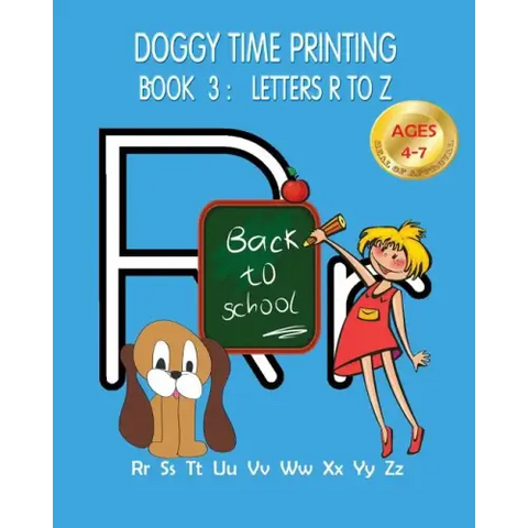 Doggy Time Printing Book 3: Letters Rr to Zz