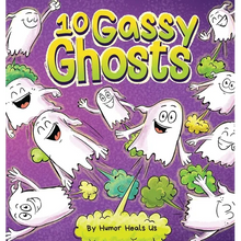10 Gassy Ghosts: A Story About Ten Ghosts Who Fart and Poot