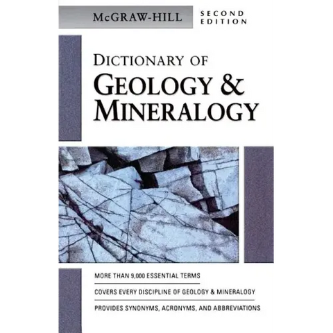 McGraw-Hill Dictionary of Geology & Minerology