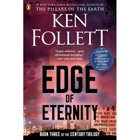 Edge of Eternity: Book Three of the Century Trilogy