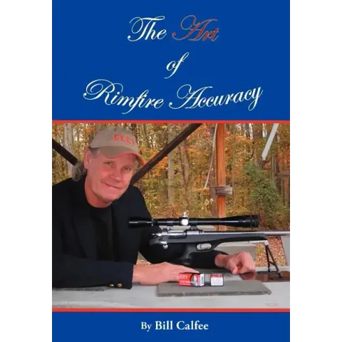 The Art of Rimfire Accuracy
