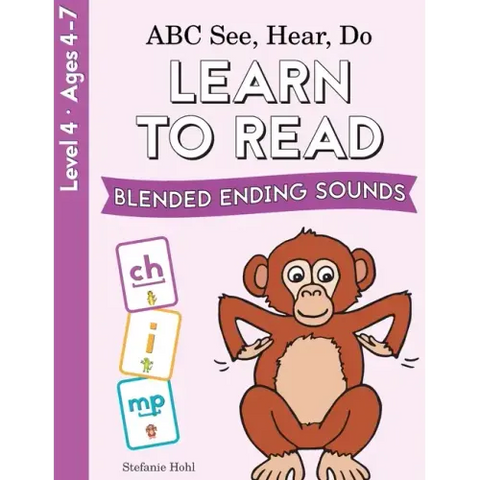 ABC See, Hear, Do Level 4: Learn to Read Blended Ending Sounds
