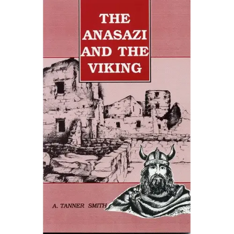 The Anasazi and the Viking