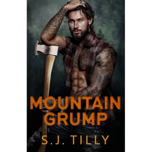Mountain Grump: Mountain Men Series Book Three - Paperback