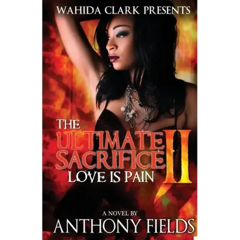 The Ultimate Sacrifice II: Love Is Pain