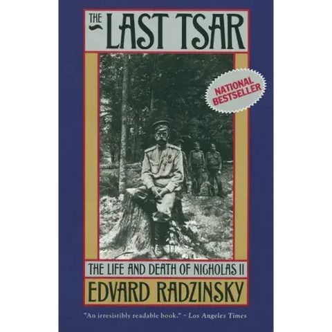 The Last Tsar: The Life and Death of Nicholas II