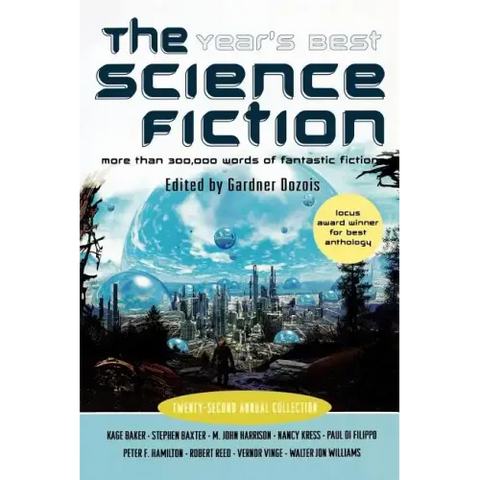 The Year's Best Science Fiction: Twenty-Second Annual Collection