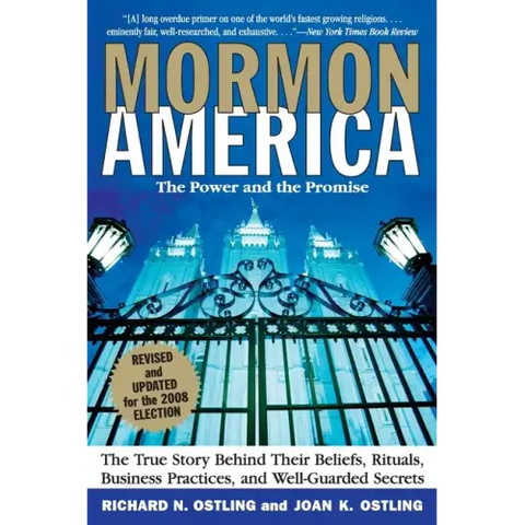 Mormon America - Revised and Updated Edition: The Power and the Promise (Revised)