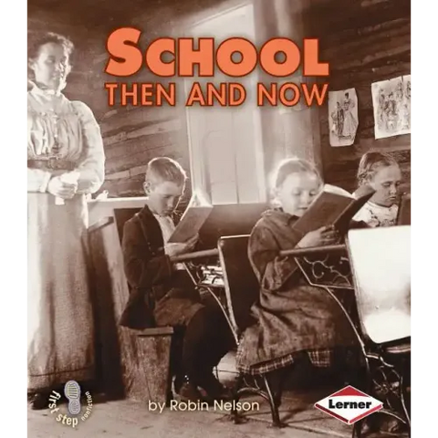School Then and Now