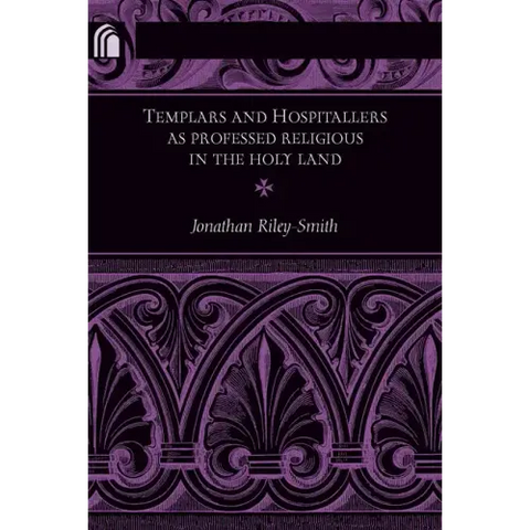 Templars and Hospitallers as Professed Religious in the Holy Land